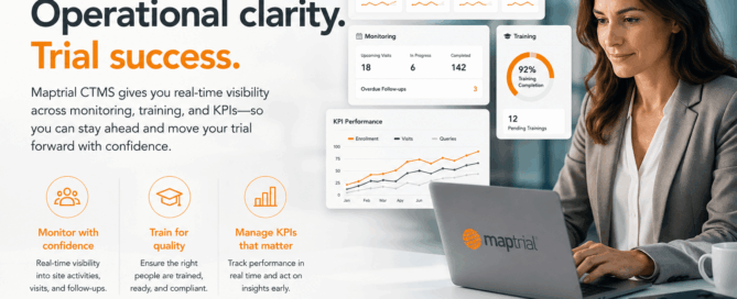 Operational clarity and trial success Maptrial CTMS